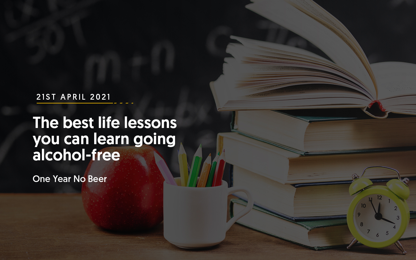 The Best Life Lessons You Can Learn Going Alcohol-Free